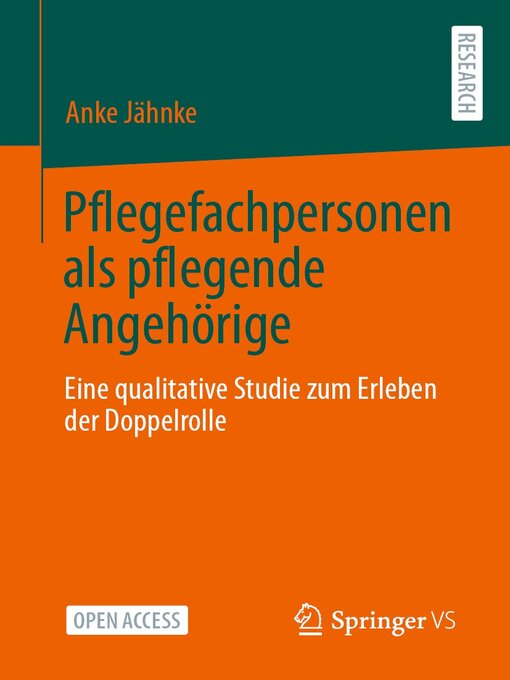 Title details for Pflegefachpersonen als pflegende Angehörige by Anke Jähnke - Available